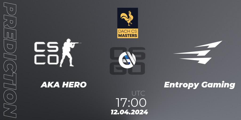 AKA HERO - Entropy Gaming: ennuste. 10.04.2024 at 16:00, Counter-Strike (CS2), DACH CS Masters Season 1: Division 2