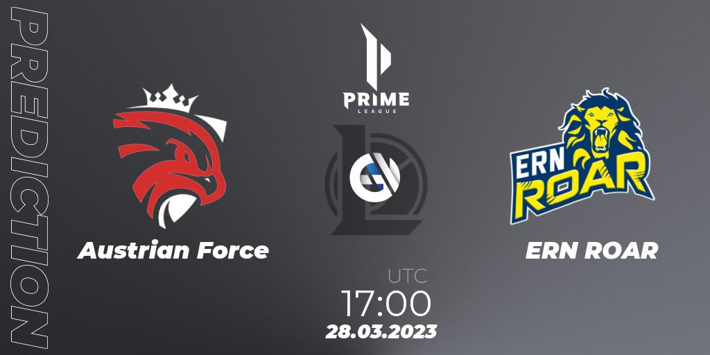 Austrian Force - ERN ROAR: ennuste. 28.03.23, LoL, Prime League 2nd Division Spring 2023 - Playoffs