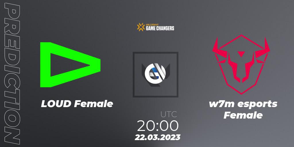 LOUD Female - w7m esports Female: ennuste. 22.03.23, VALORANT, VCT 2023: Game Changers Brazil Series 1