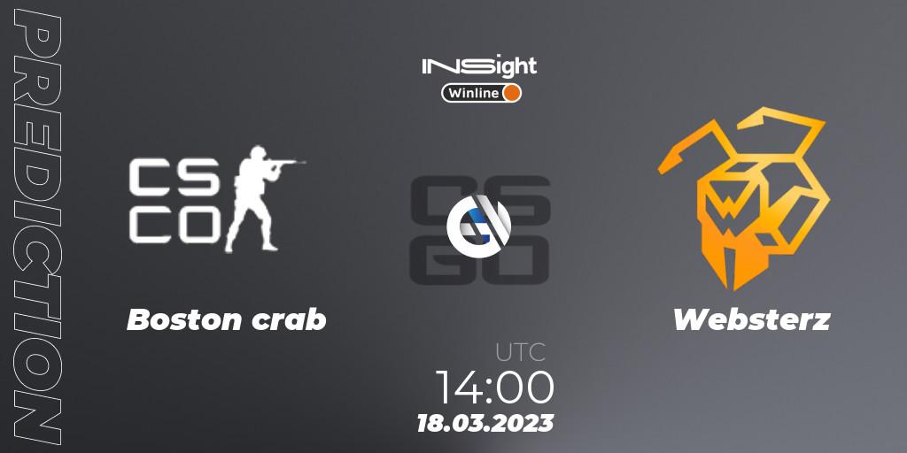 Boston crab - Websterz: ennuste. 18.03.2023 at 14:00, Counter-Strike (CS2), Winline Insight Season 3