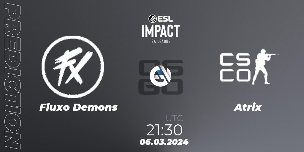 Fluxo Demons - Atrix: ennuste. 06.03.2024 at 21:30, Counter-Strike (CS2), ESL Impact League Season 5: South America
