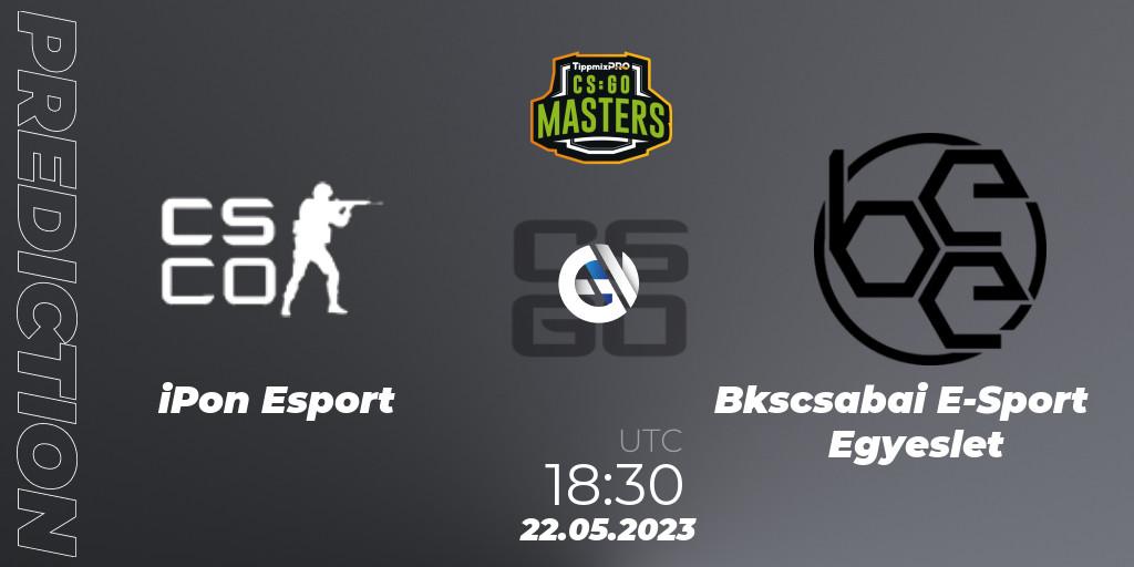 iPon Esport - Békéscsabai E-Sport Egyesület: ennuste. 22.05.2023 at 18:30, Counter-Strike (CS2), TippmixPro Masters Spring 2023