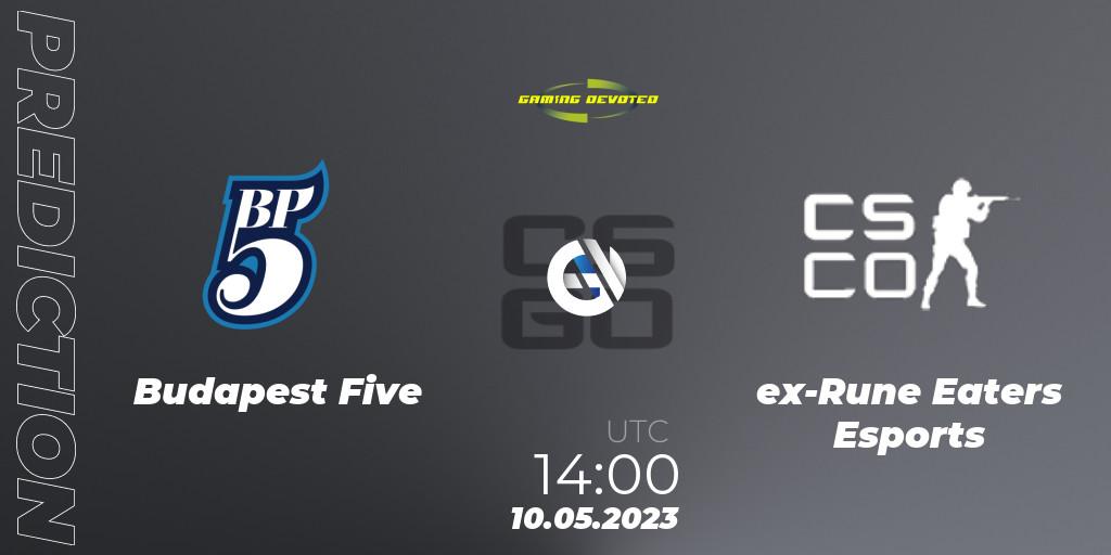 Budapest Five - ex-Rune Eaters Esports: ennuste. 10.05.2023 at 14:00, Counter-Strike (CS2), Gaming Devoted Become The Best: Series #1