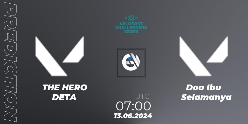 THE HERO DETA - DIS Esports: ennuste. 13.06.2024 at 07:00, VALORANT, VALORANT Challengers 2024 Indonesia: Split 2
