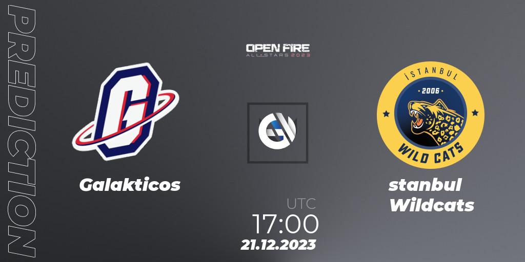 Galakticos - İstanbul Wildcats: ennuste. 21.12.2023 at 16:50, VALORANT, Open Fire All Stars 2023