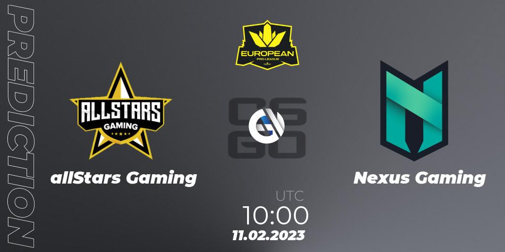 allStars Gaming - Nexus Gaming: ennuste. 11.02.2023 at 10:00, Counter-Strike (CS2), European Pro League Season 6: Division 2