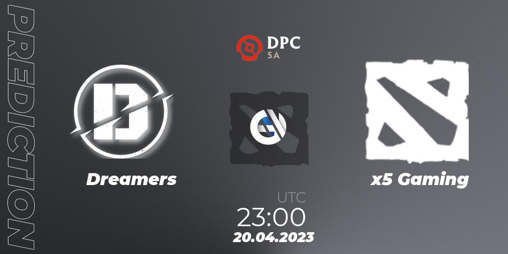 Dreamers - x5 Gaming: ennuste. 20.04.23, Dota 2, DPC 2023 Tour 2: SA Division II (Lower)