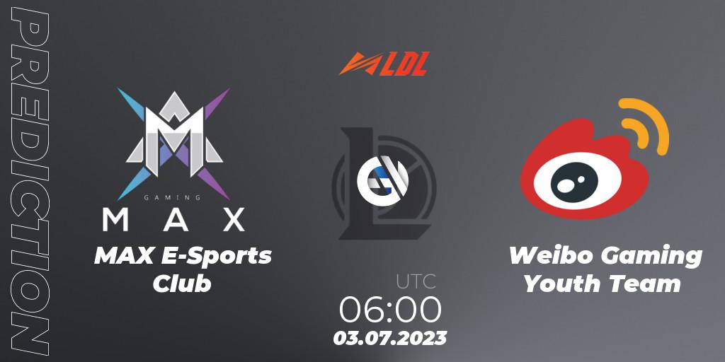 MAX E-Sports Club - Weibo Gaming Youth Team: ennuste. 03.07.2023 at 06:00, LoL, LDL 2023 - Regular Season - Stage 3