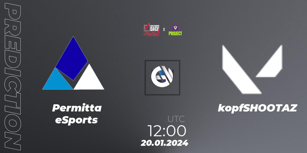 Permitta eSports - kopfSHOOTAZ: ennuste. 19.01.2024 at 19:00, VALORANT, VALORANT Challengers 2024 DACH: Evolution Split 1 - Closed Qualifier