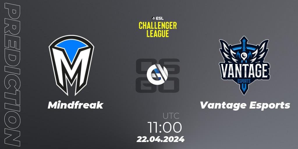 Mindfreak - Vantage Esports: ennuste. 22.04.2024 at 11:00, Counter-Strike (CS2), ESL Challenger League Season 47: Oceania