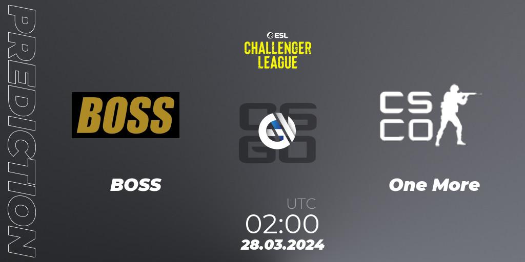 BOSS - One More: ennuste. 28.03.2024 at 02:00, Counter-Strike (CS2), ESL Challenger League Season 47: North America