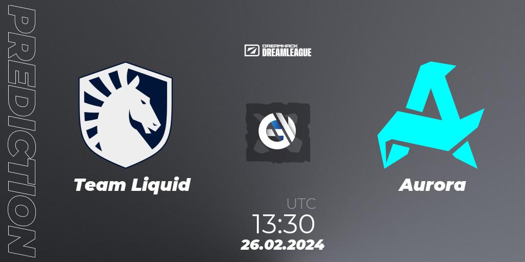 Team Liquid - Aurora: ennuste. 26.02.24, Dota 2, DreamLeague Season 22