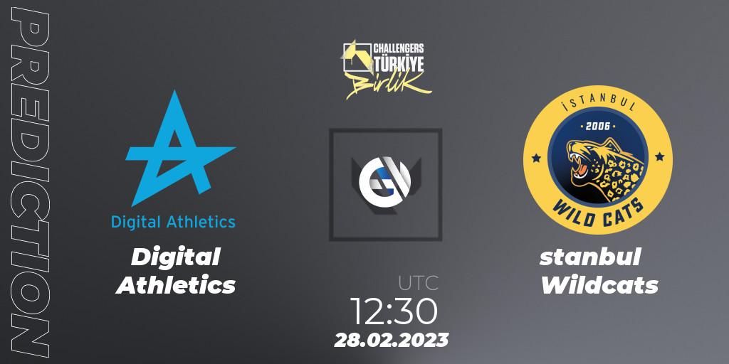Digital Athletics - İstanbul Wildcats: ennuste. 28.02.2023 at 12:30, VALORANT, VALORANT Challengers 2023 Turkey: Birlik Split 1