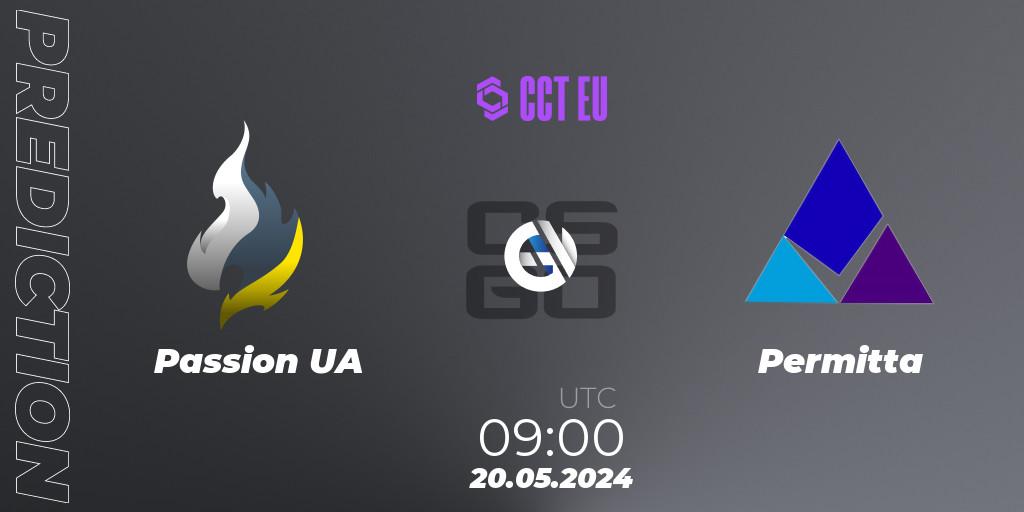 Passion UA - Permitta: ennuste. 20.05.2024 at 09:00, Counter-Strike (CS2), CCT Season 2 Europe Series 4
