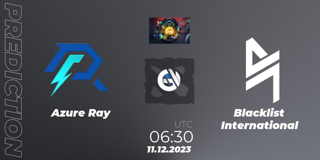 Azure Ray - Blacklist International: ennuste. 11.12.2023 at 07:00, Dota 2, ESL One - Kuala Lumpur 2023
