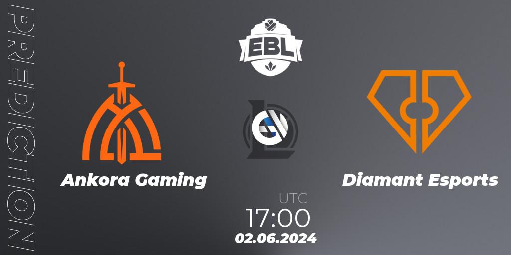 Ankora Gaming - Diamant Esports: ennuste. 02.06.2024 at 17:00, LoL, Esports Balkan League Season 15