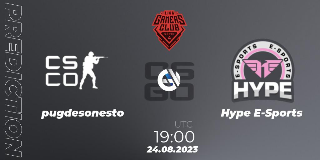 pugdesonesto - Hype E-Sports: ennuste. 24.08.2023 at 19:00, Counter-Strike (CS2), Gamers Club Liga Série A: August 2023