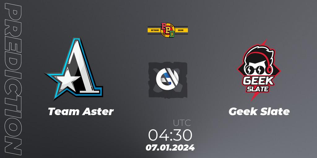 Team Aster - Geek Slate: ennuste. 07.01.24, Dota 2, BetBoom Dacha Dubai 2024: SEA and CN Closed Qualifier