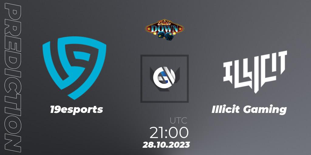 19esports - Illicit Gaming: ennuste. 28.10.2023 at 01:00, VALORANT, ACE Double Down