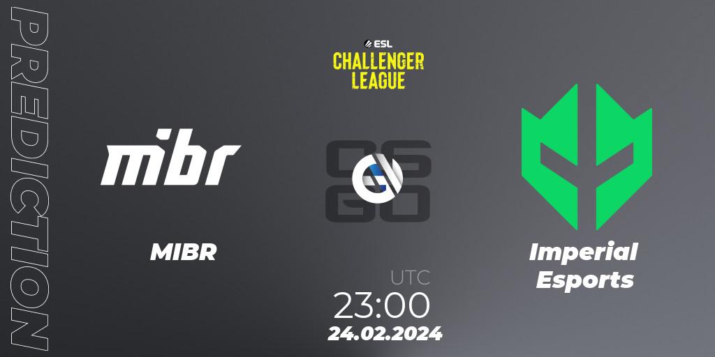 MIBR - Imperial Esports: ennuste. 24.02.2024 at 23:00, Counter-Strike (CS2), ESL Challenger League Season 47: South America
