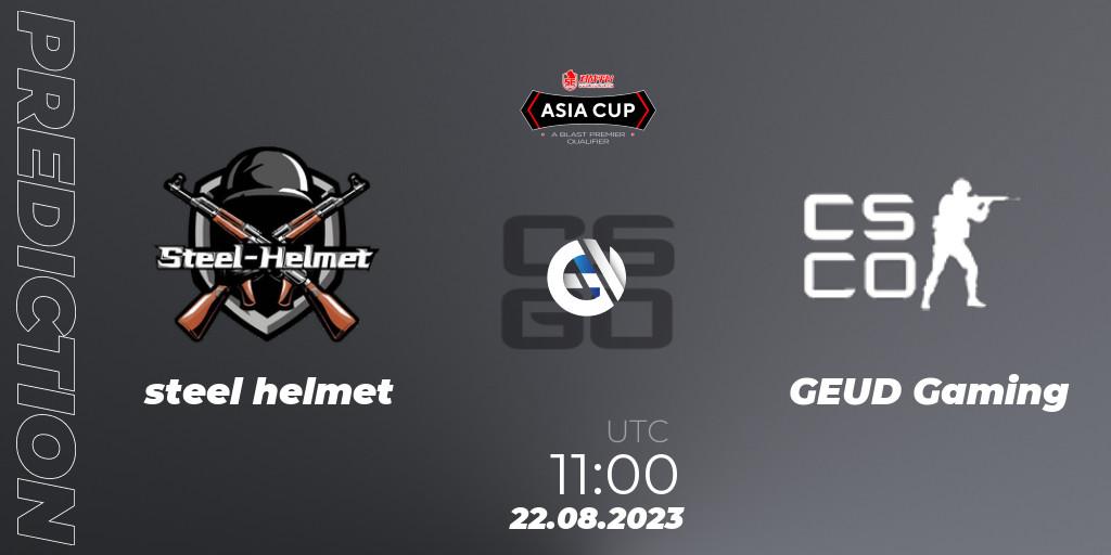 steel helmet - GEUD Gaming: ennuste. 22.08.2023 at 11:00, Counter-Strike (CS2), 5E Arena Asia Cup Fall 2023: Closed Qualifier