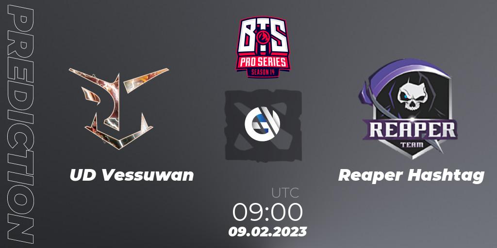 UD Vessuwan - Reaper Hashtag: ennuste. 09.02.23, Dota 2, BTS Pro Series Season 14: Southeast Asia