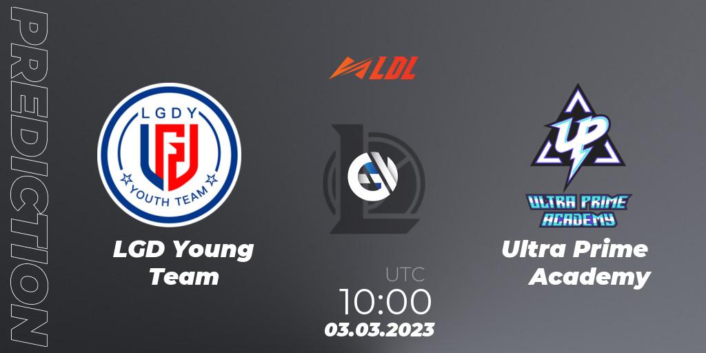 LGD Young Team - Ultra Prime Academy: ennuste. 03.03.2023 at 10:20, LoL, LDL 2023 - Regular Season