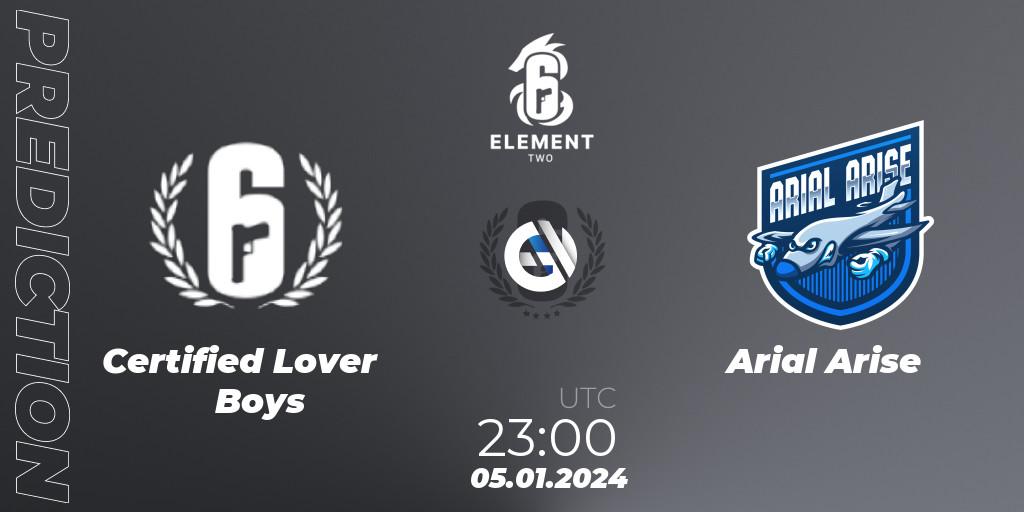 Certified Lover Boys - Arial Arise: ennuste. 05.01.2024 at 23:00, Rainbow Six, ELEMENT TWO