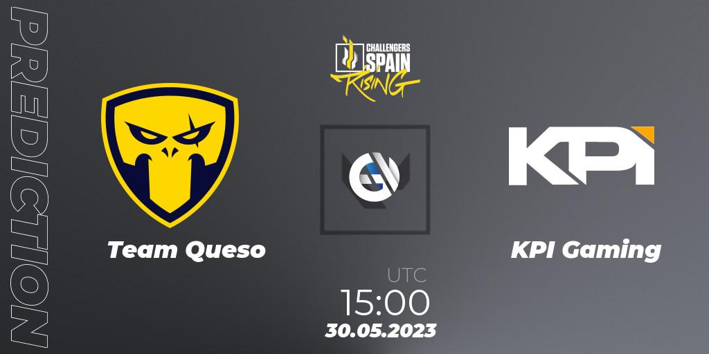 Team Queso - KPI Gaming: ennuste. 30.05.23, VALORANT, VALORANT Challengers 2023 Spain: Rising Split 2
