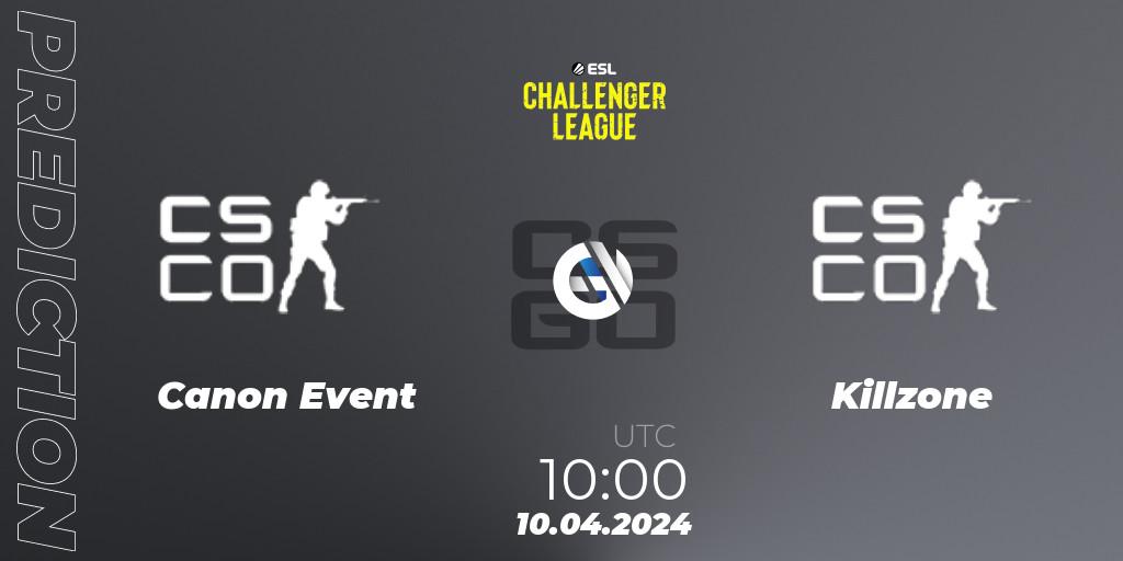Canon Event - Killzone: ennuste. 10.04.2024 at 09:40, Counter-Strike (CS2), ESL Challenger League Season 47: Oceania