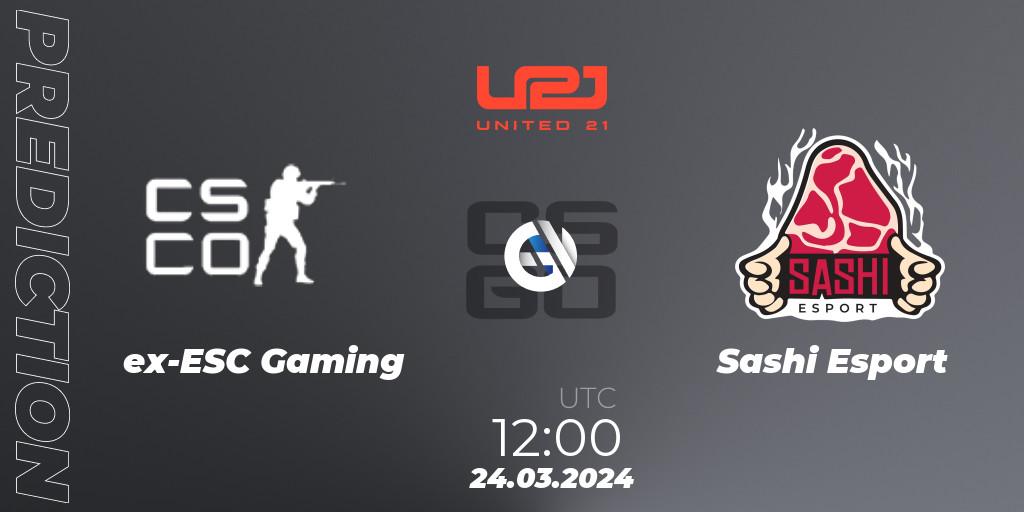 ex-ESC Gaming - Sashi Esport: ennuste. 24.03.2024 at 12:30, Counter-Strike (CS2), United21 Season 13