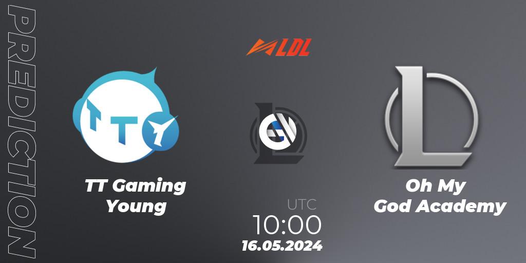 TT Gaming Young - Oh My God Academy: ennuste. 16.05.2024 at 10:00, LoL, LDL 2024 - Stage 2