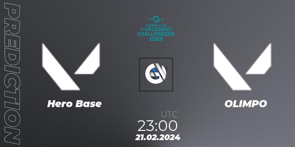 Hero Base - OLIMPO: ennuste. 21.02.2024 at 23:00, VALORANT, VALORANT Challengers Brazil 2024: Split 1