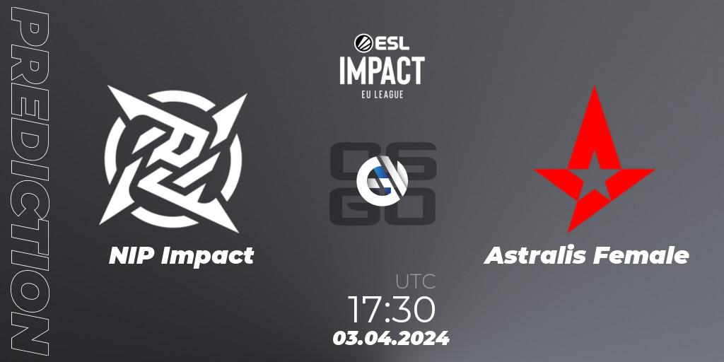 NIP Impact - Astralis Female: ennuste. 03.04.2024 at 17:30, Counter-Strike (CS2), ESL Impact League Season 5: Europe