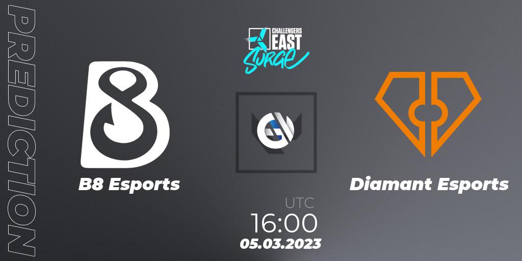 B8 Esports - Diamant Esports: ennuste. 05.03.2023 at 16:15, VALORANT, VALORANT Challengers 2023 East: Surge Split 1