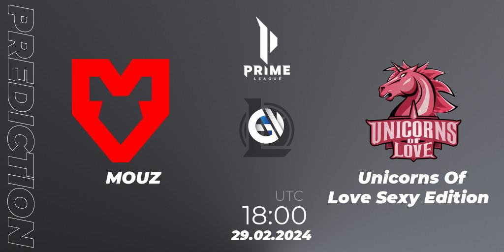 MOUZ - Unicorns Of Love Sexy Edition: ennuste. 29.02.2024 at 18:00, LoL, Prime League Spring 2024 - Group Stage