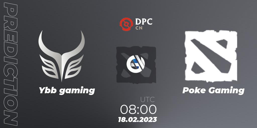 Ybb gaming - Poke Gaming: ennuste. 18.02.2023 at 07:57, Dota 2, DPC 2022/2023 Winter Tour 1: CN Division II (Lower)
