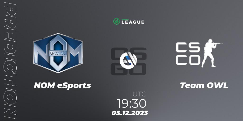 NOM eSports - Team OWL: ennuste. 05.12.2023 at 19:30, Counter-Strike (CS2), ESEA Season 47: Main Division - Europe