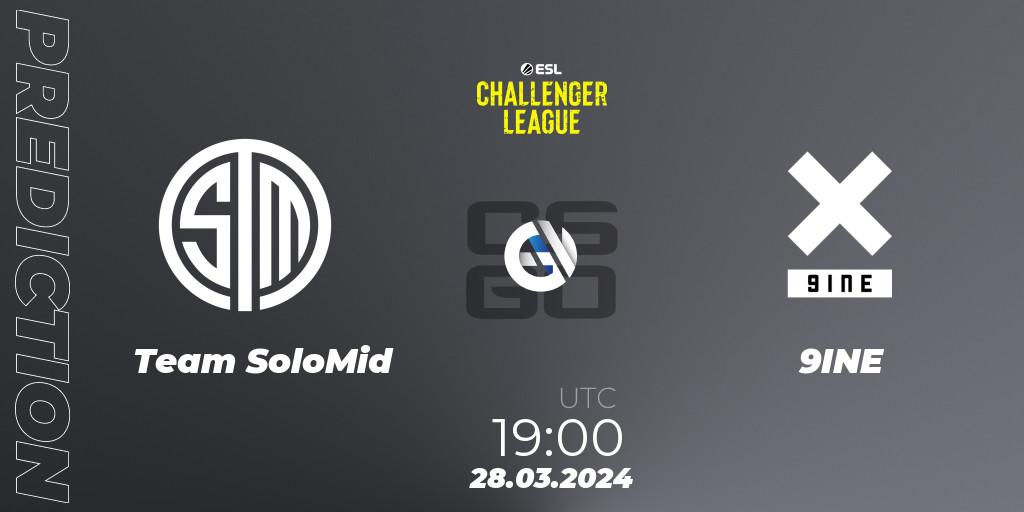 Team SoloMid - 9INE: ennuste. 28.03.24, CS2 (CS:GO), ESL Challenger League Season 47: Europe