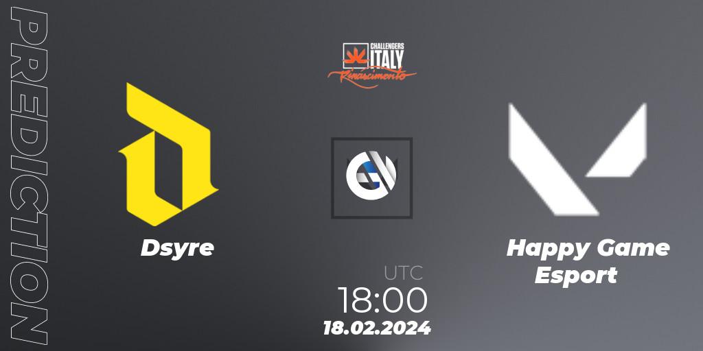 Dsyre - Happy Game Esport: ennuste. 18.02.24, VALORANT, VALORANT Challengers 2024 Italy: Rinascimento Split 1