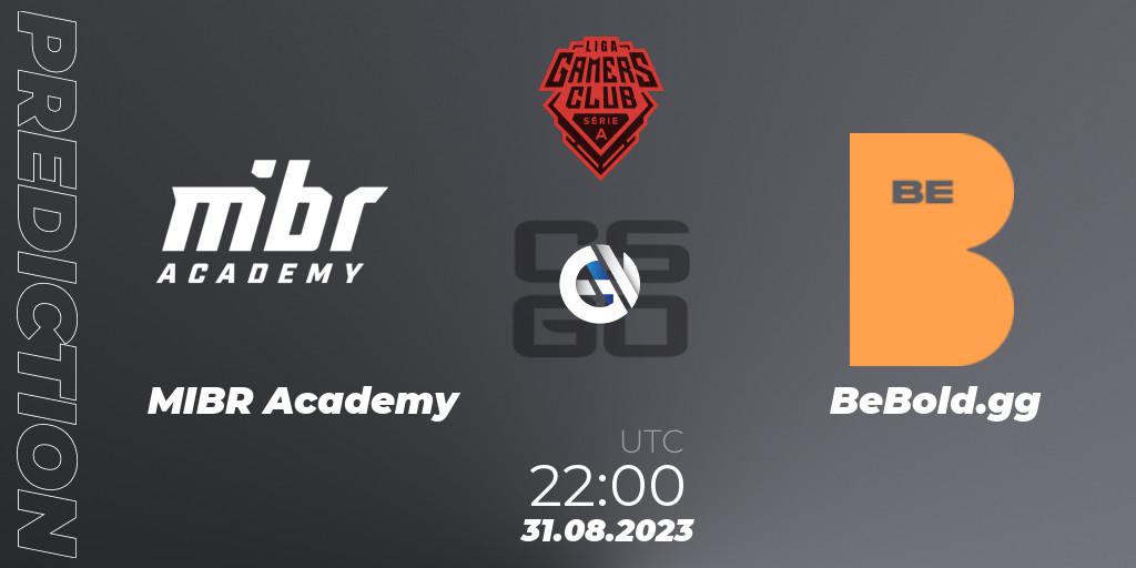 MIBR Academy - BeBold.gg: ennuste. 31.08.2023 at 22:00, Counter-Strike (CS2), Gamers Club Liga Série A: August 2023