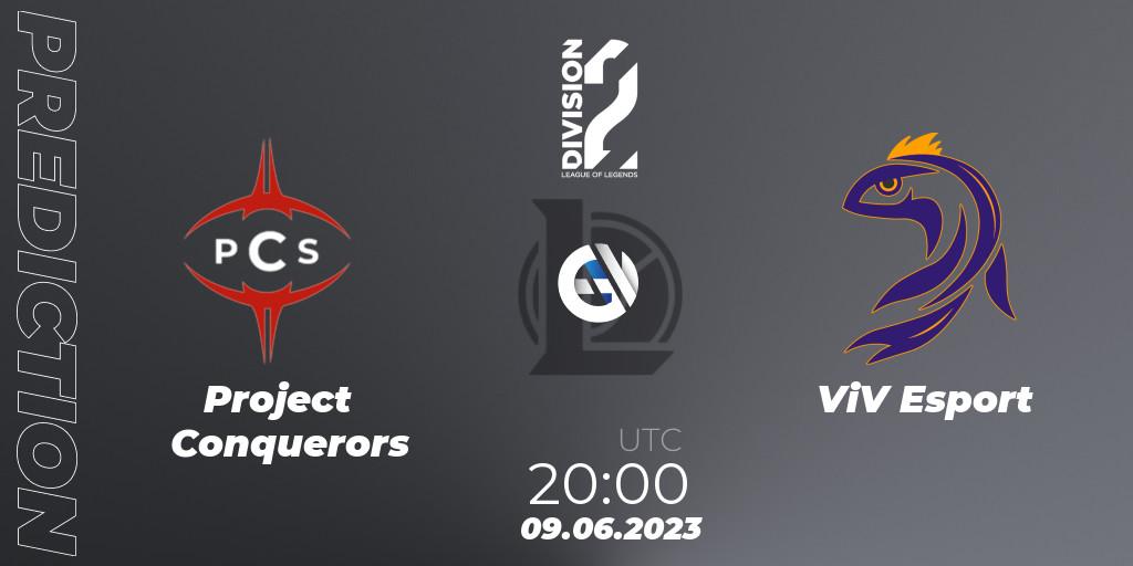 Project Conquerors - ViV Esport: ennuste. 09.06.23, LoL, LFL Division 2 Summer 2023 - Group Stage