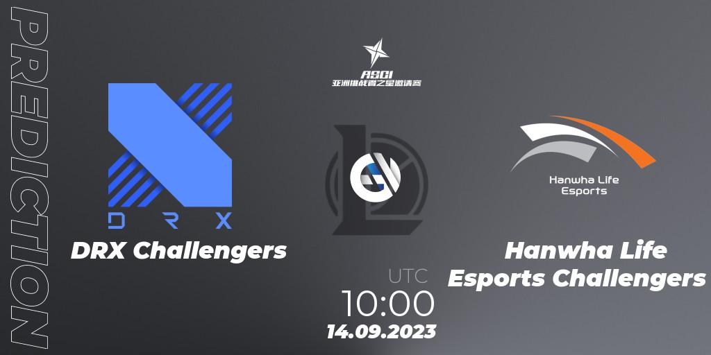 DRX Challengers - Hanwha Life Esports Challengers: ennuste. 14.09.2023 at 10:00, LoL, Asia Star Challengers Invitational 2023