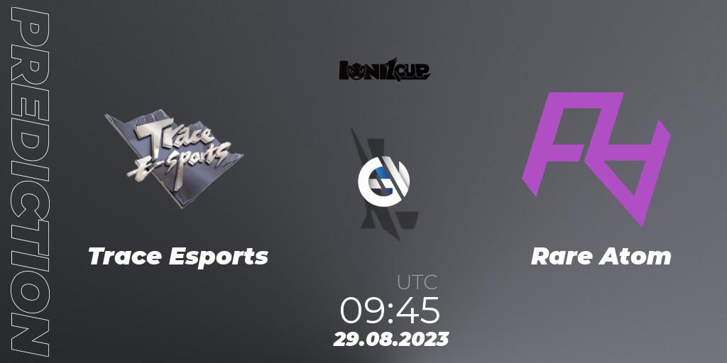 Trace Esports - Rare Atom: ennuste. 29.08.2023 at 09:45, Wild Rift, Ionia Cup 2023 - WRL CN Qualifiers