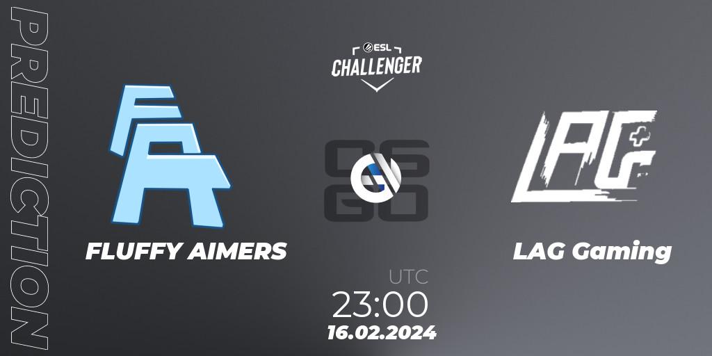 FLUFFY AIMERS - LAG Gaming: ennuste. 16.02.2024 at 23:10, Counter-Strike (CS2), ESL Challenger #56: North American Open Qualifier