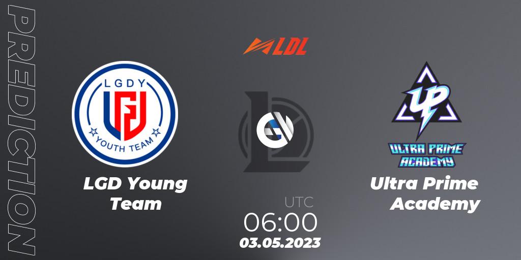 LGD Young Team - Ultra Prime Academy: ennuste. 03.05.2023 at 06:00, LoL, LDL 2023 - Regular Season - Stage 2