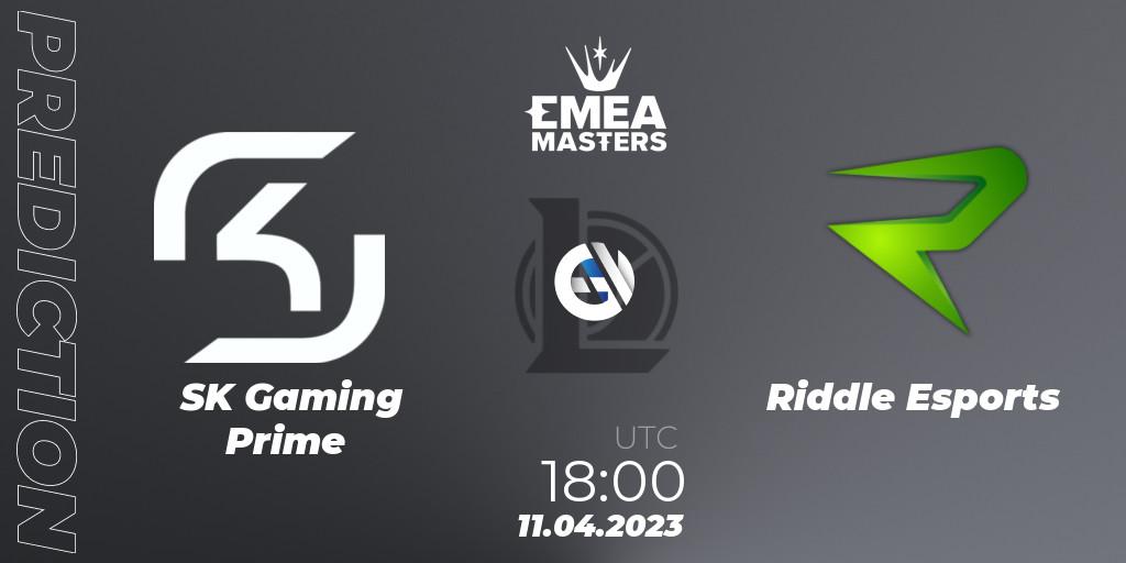 SK Gaming Prime - Riddle Esports: ennuste. 11.04.23, LoL, EMEA Masters Spring 2023 - Group Stage