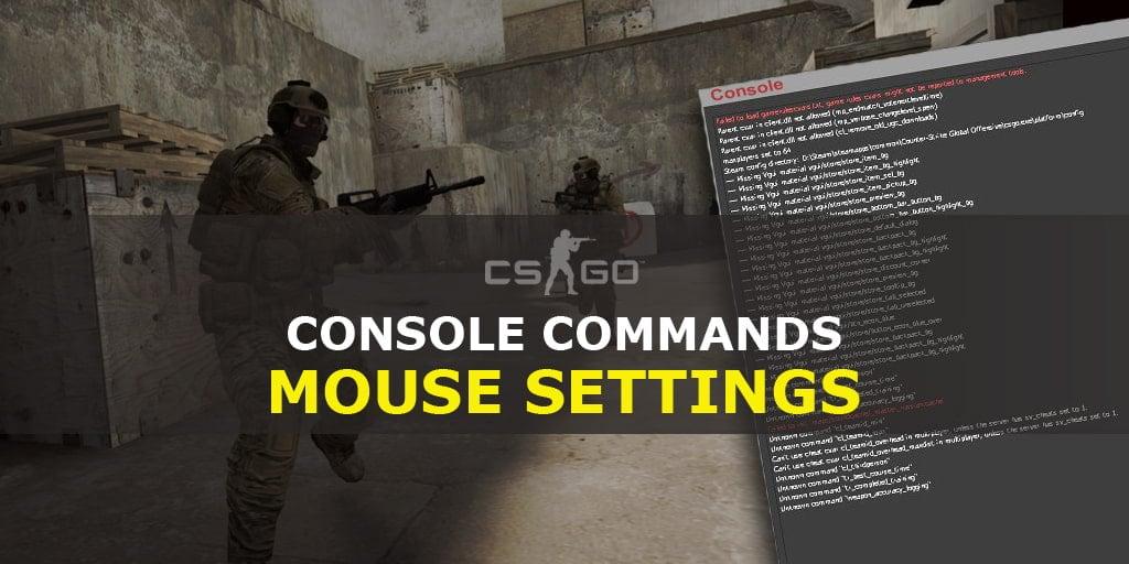 Konsolikomennot hiiren määrittämiseksi CS: GO: ssa