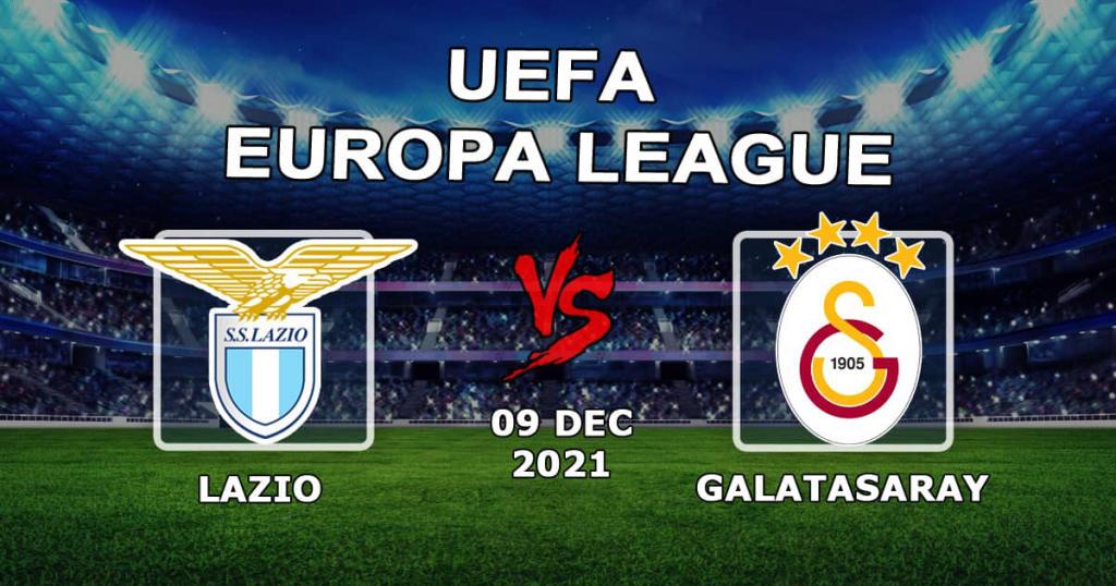 Lazio - Galatasaray: ennuste ja veto Eurooppa-liigan otteluun - 09.12.2021