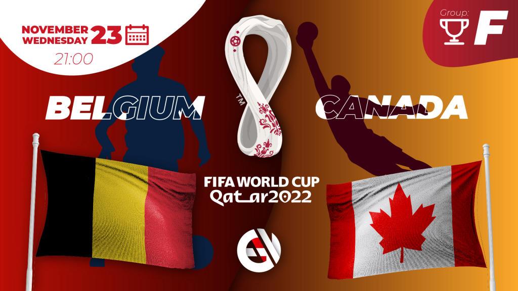 Belgia - Kanada: ennustus ja veto MM-kisoista 2022 Qatarissa